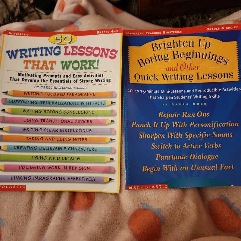 LOT writing / Brighten Up Boring Beginnings and 50 Writing Lessons That Work!