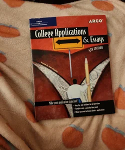 College Applications and Essays