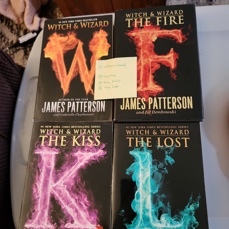 Patterson LOT /The Witch and the Wizard (1), The Fire (3), The Kiss (4) and The Lost (5)