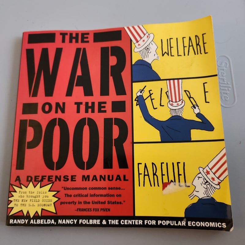 The War on the Poor