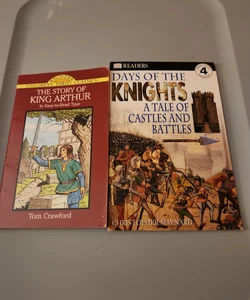 LOT / Days of the Knights and The Story of King Arthur