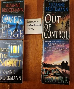 Suzanne Brockman LOT #1/ Over the Edge, Out of Control, Into the Night, Gone Too Far