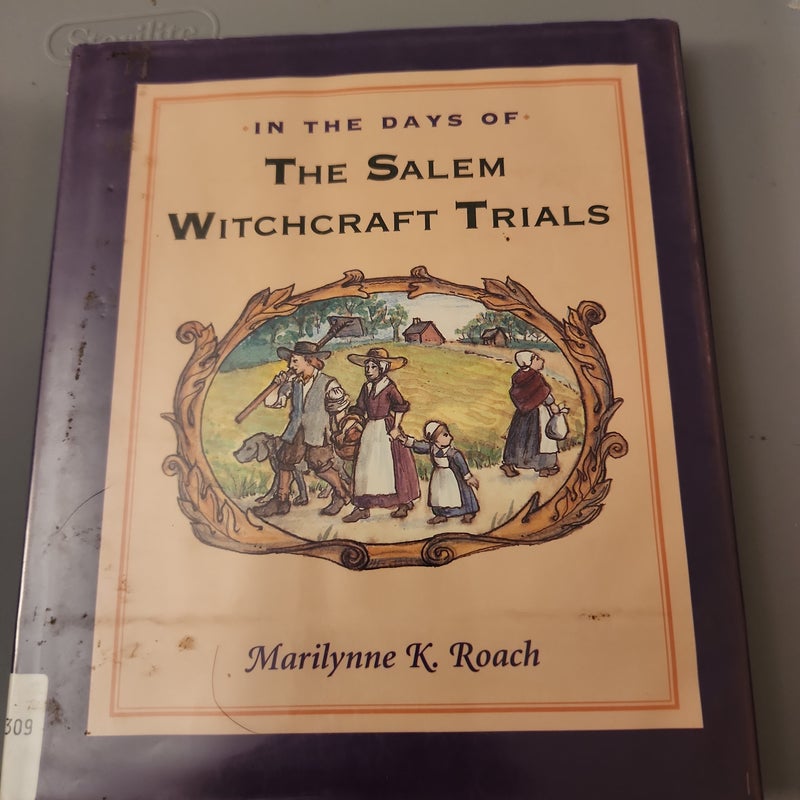 In the Days of the Salem Witchcraft Trials 