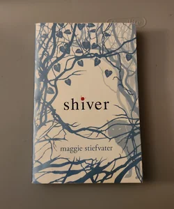 Shiver 1st copy