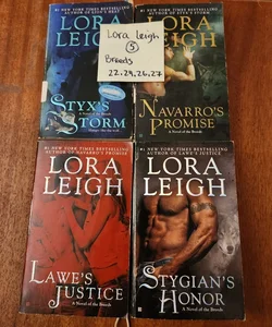 Lora Leigh LOT #5 Breeds series Styx's Storm, Navarro's Promise, Lawe's Justice and Stygian's Honor