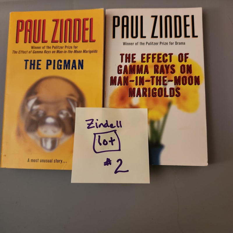 Zindel LOT #2/ The Effects of Gamma Rays on the Man-in-the-moon Marigolds and The Pigman