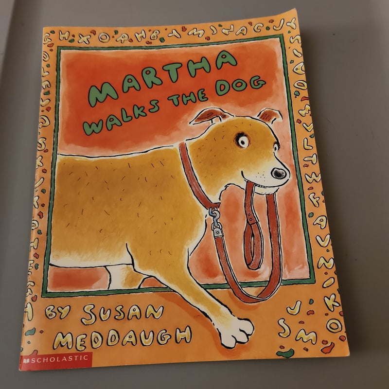 Martha Walks the Dog