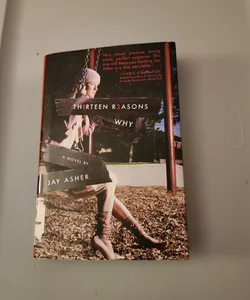 Thirteen Reasons Why hardcover