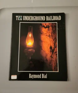 The Underground Railroad