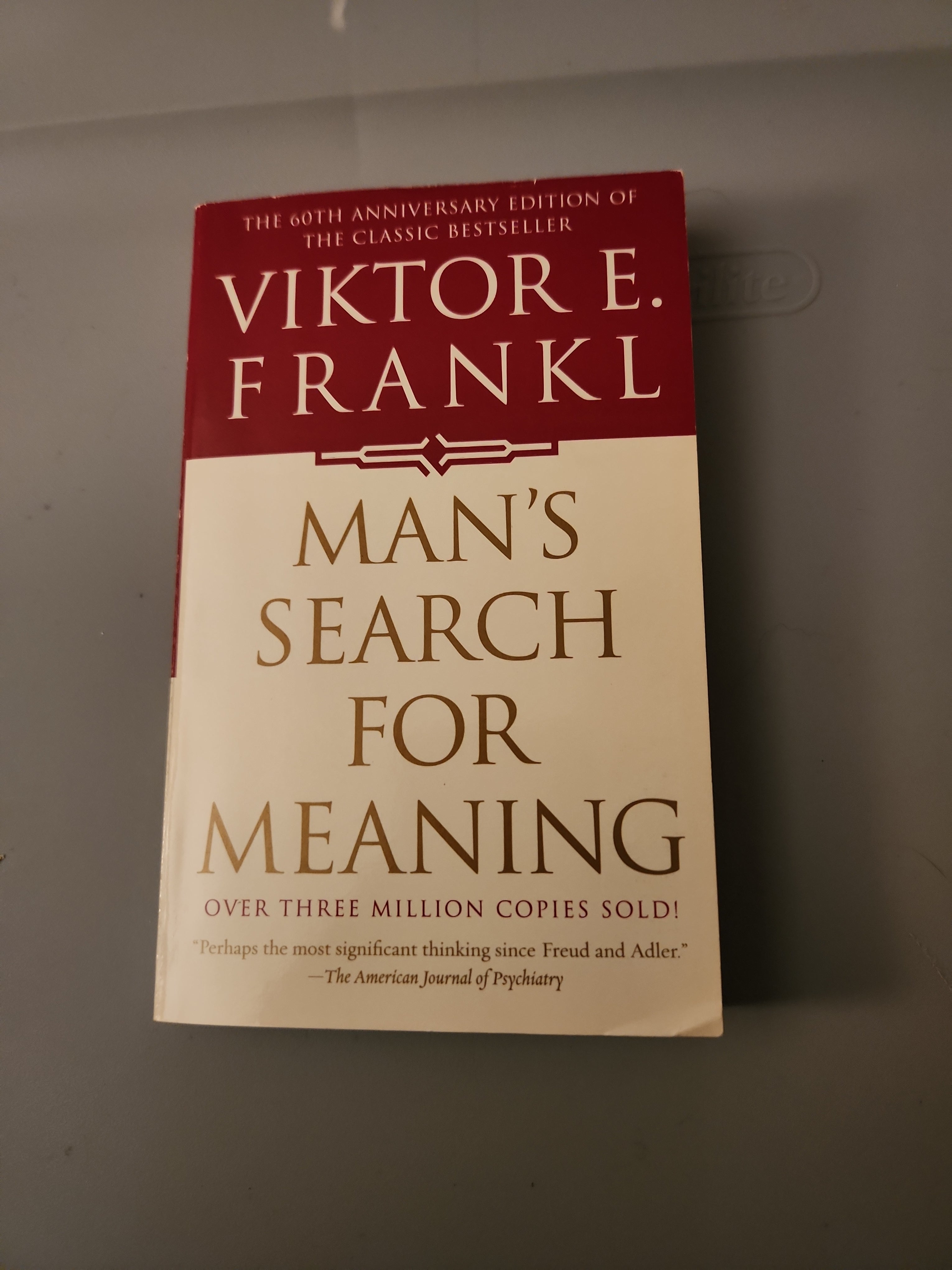 Man's Search for Meaning