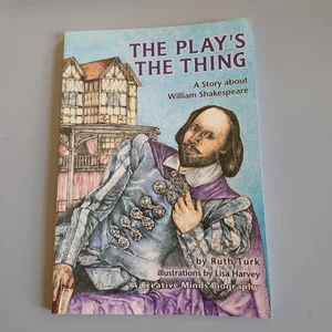 The Play's the Thing