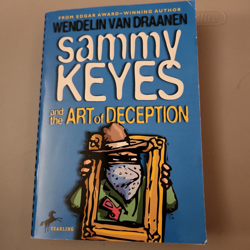 Sammy Keyes and the Art of Deception