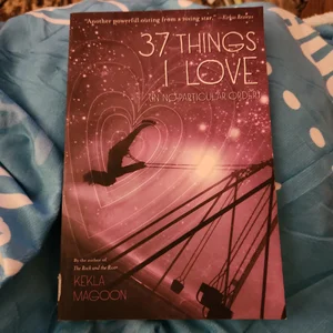 37 Things I Love (in No Particular Order)