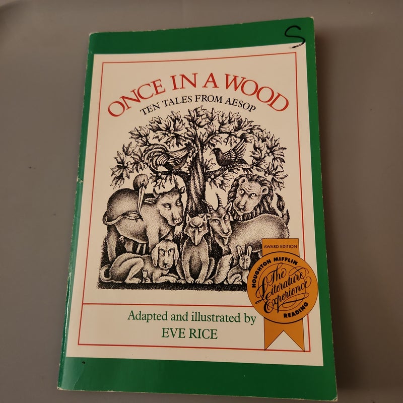 Once in a Wood : Ten Tales from Aesop