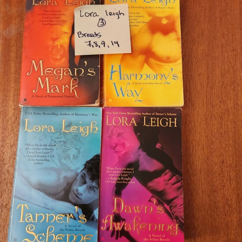 Lora Leigh LOT #3 Breeds series Megan's Mark, Harmony's Way, Tanner's Scheme and Dawn's Awakening