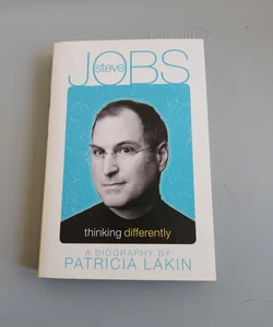 Steve Jobs Thinking Differently