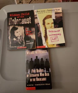 Holocaust Witnesses LOT/ Hidden Child of the Holocaust, I Have Lived a Hundred Years and We Are Witnesses 