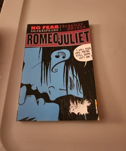 No Fear Graphic Novel Romeo and Juliet