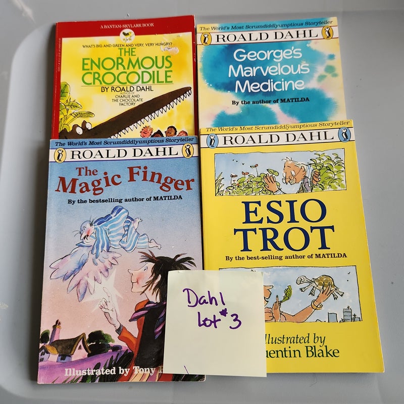 Dahl LOT #3/ Enormous Crocodile, The Magic Finger, George's Marvelous Medicine and Esio Trot