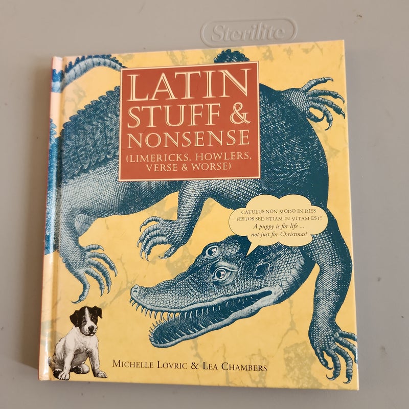 Latin Stuff and Nonsense