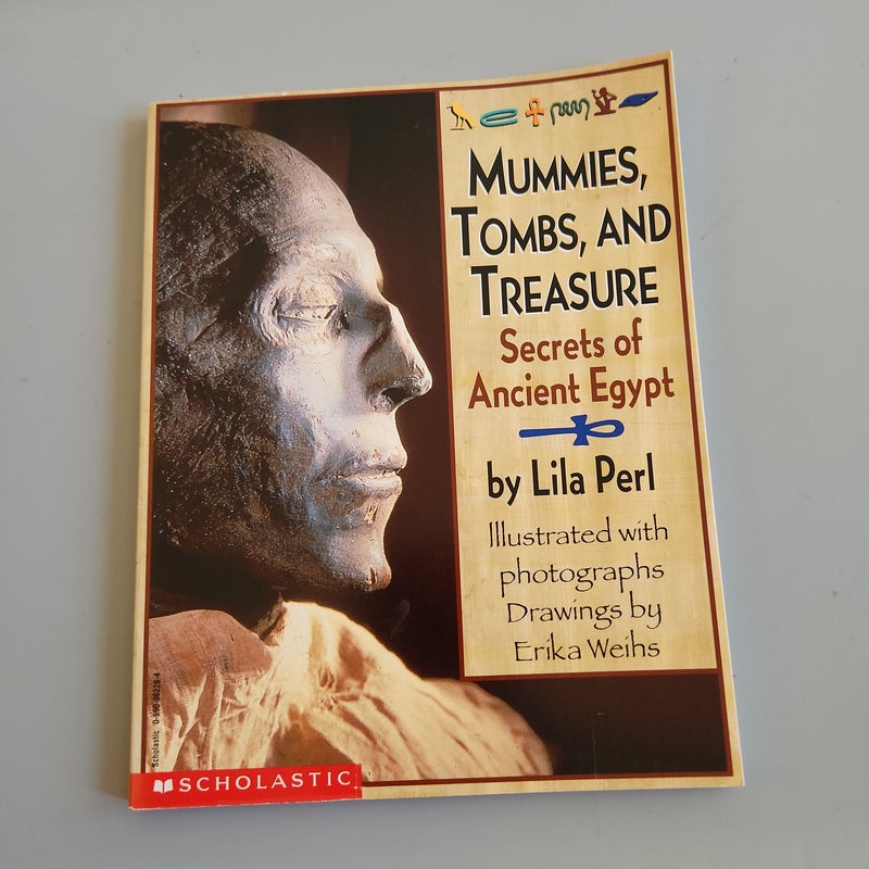 Mummies, Tombs, and Treasure