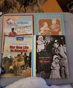 Ellis Island LOT/ At Ellis Island A History in Many Voices, Immigrant Kids, Cornerstones of Freedom The Story of Ellis Island and Reading Expeditions (Social Studies: Voices from America's Past): Our New Life in America
