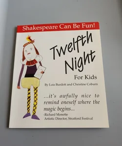 Twelfth Night for Kids