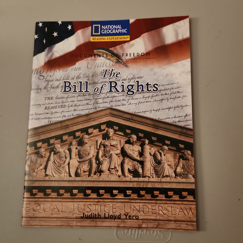 Reading Expeditions (Social Studies: Documents of Freedom): the Bill of Rights