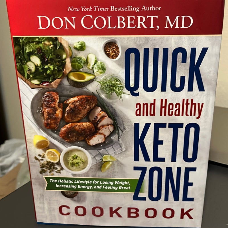 Quick and Healthy Keto Zone Cookbook