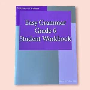 Easy Grammar Grade 6 Student Workbook