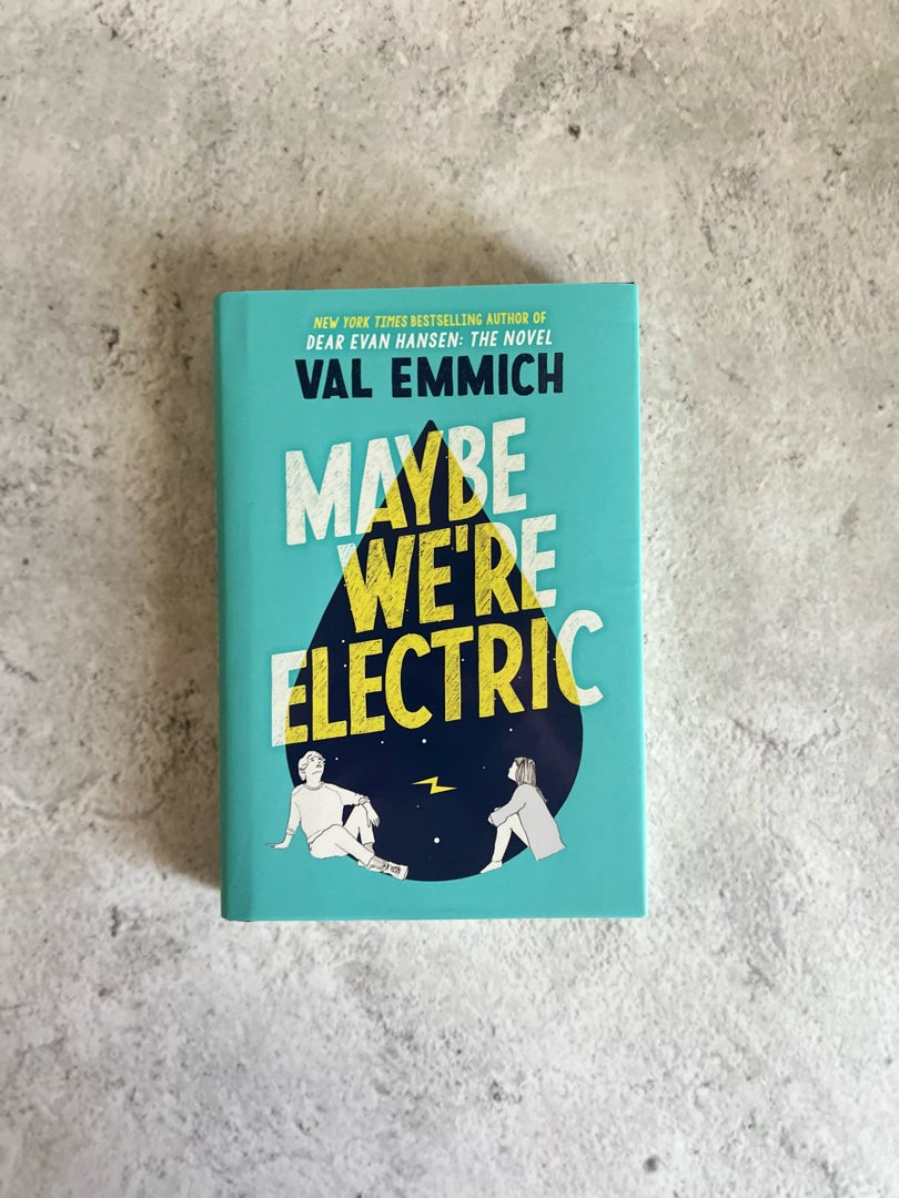 Maybe We're Electric