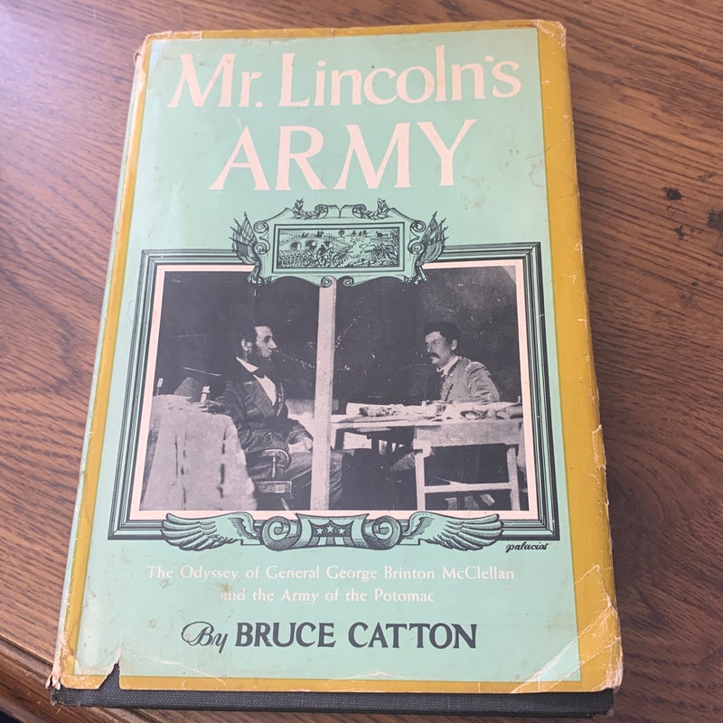 Mr  Lincoln’s Army