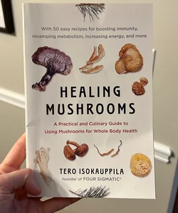 Healing Mushrooms