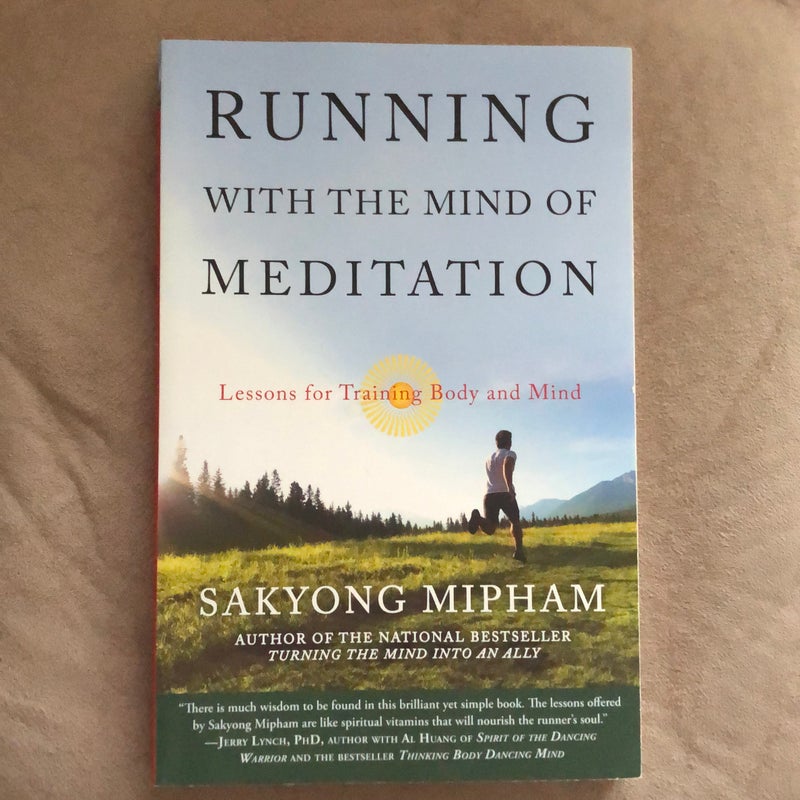 Running with the Mind of Meditation