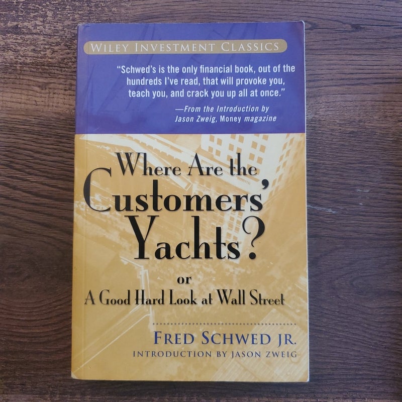 Where Are the Customers' Yachts?