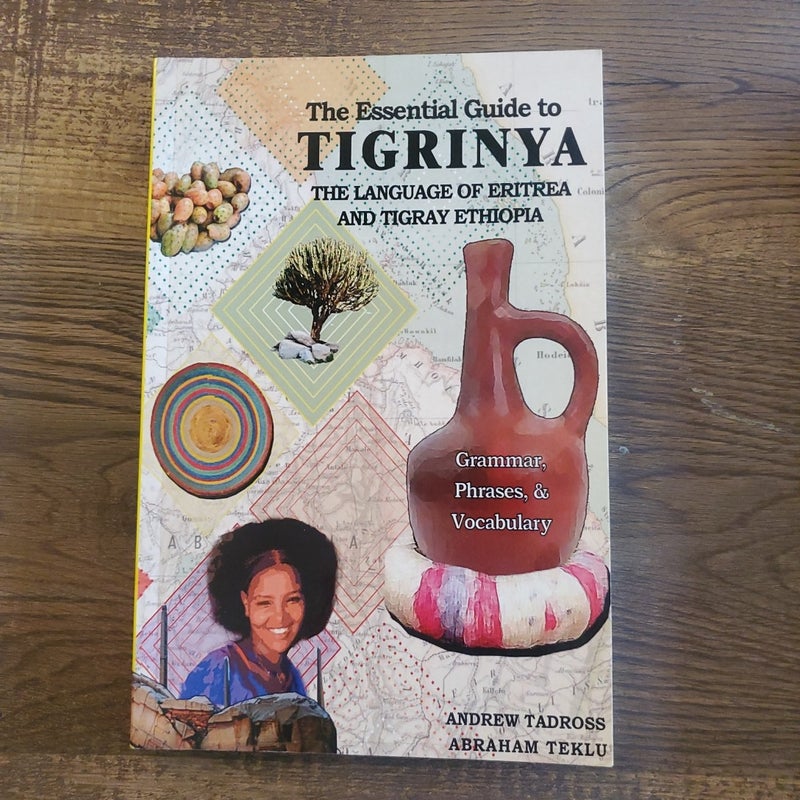 The Essential Guide to Tigrinya