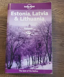 Estonia, Latvia, and Lithuania