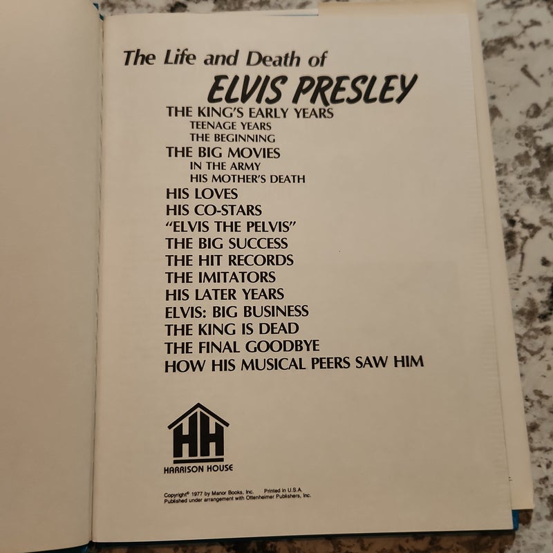 The Life and Death of Elvis Presley