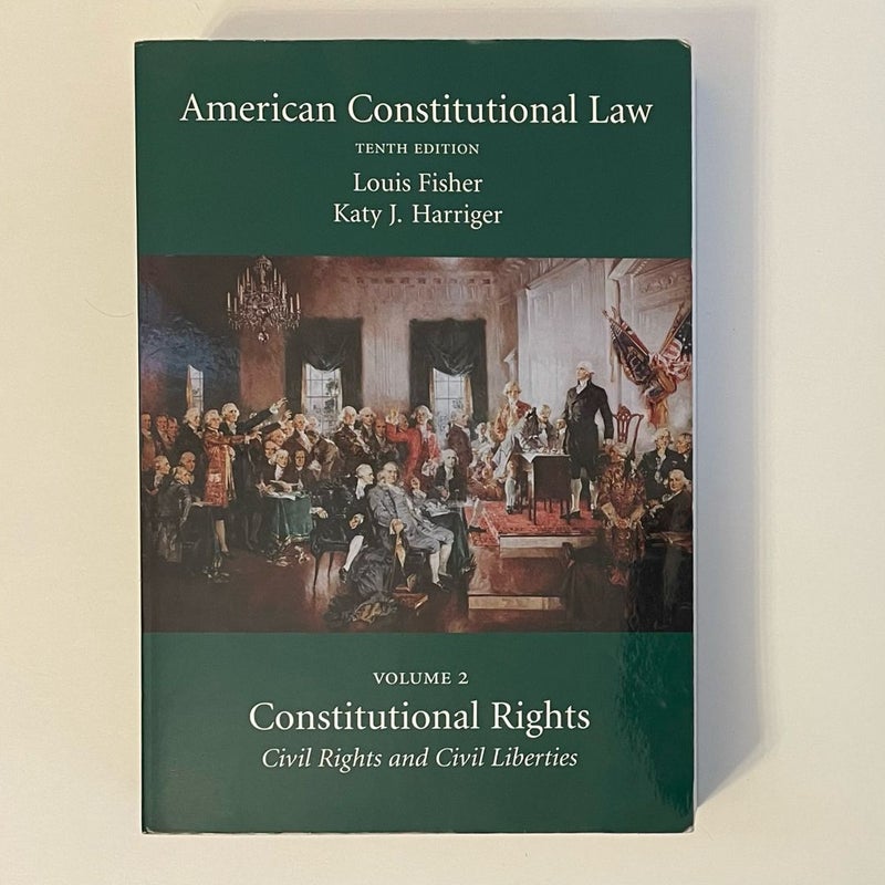 American Constitutional Law, Volume Two