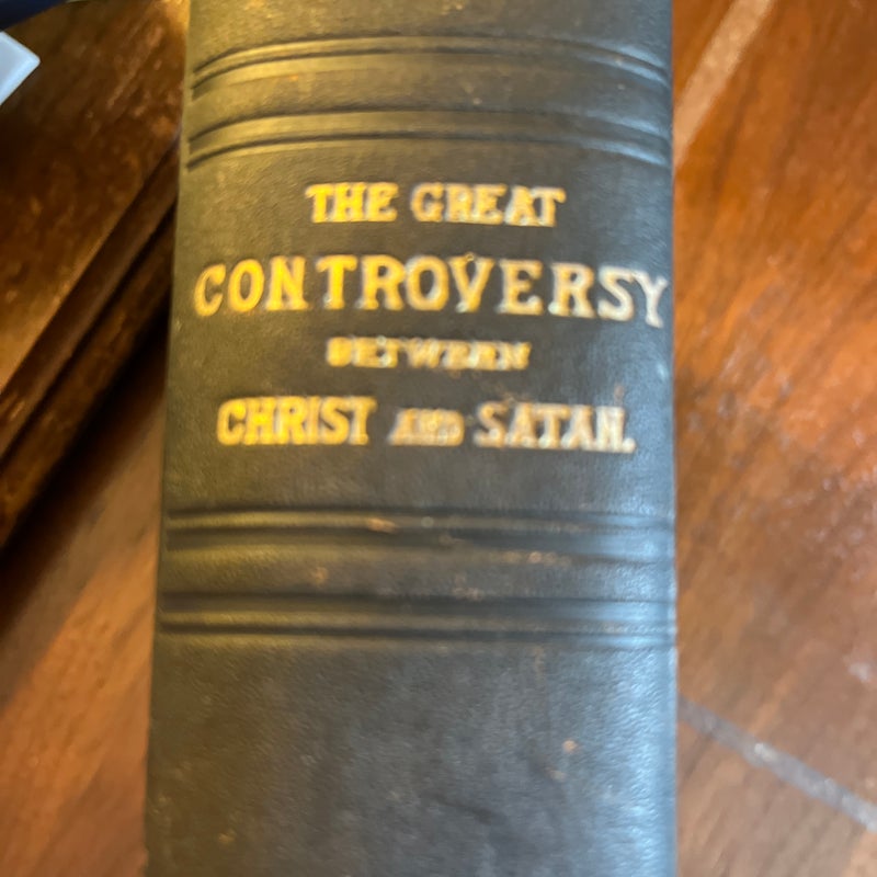 The Great Controversy Between Christ and Satan