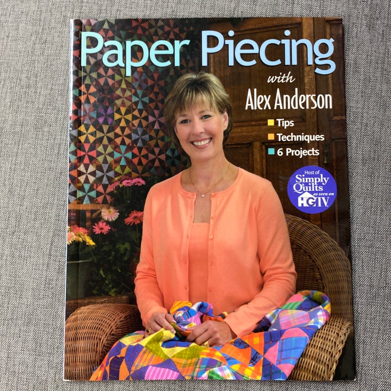 Paper Piecing with Alex Anderson