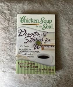 Chicken Soup for the Soul: Devotional Stories for Women