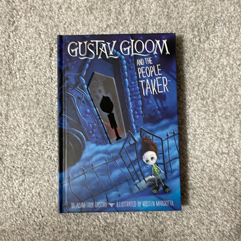 Gustav Gloom and the People Taker #1