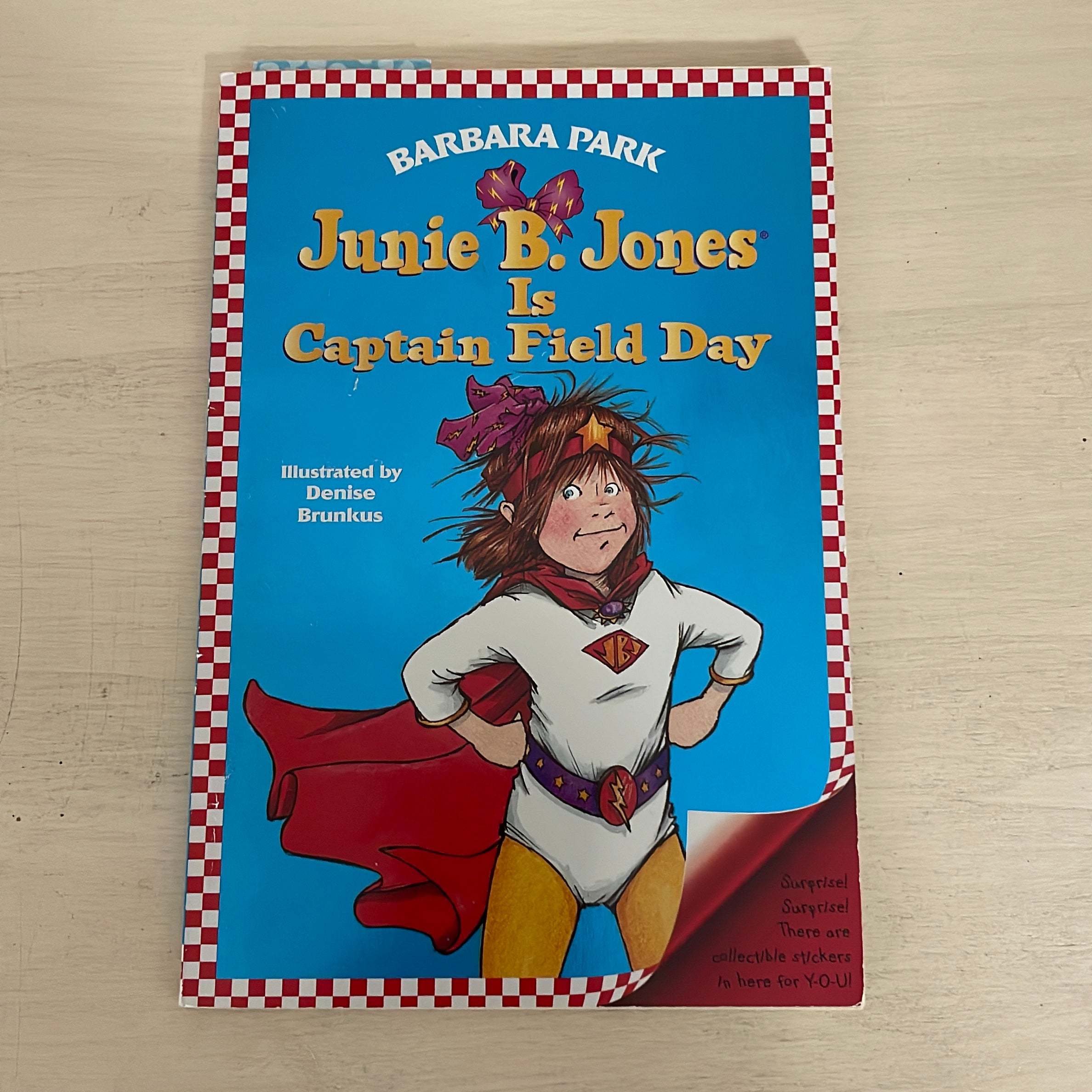 Junie B. Jones #16: Junie B. Jones Is Captain Field Day