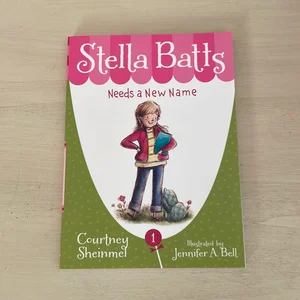 Stella Batts Needs a New Name