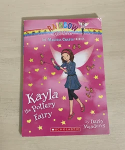 Kayla the Pottery Fairy