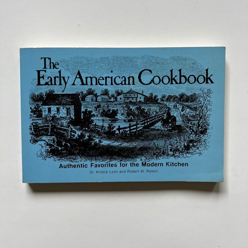 The Early American Cookbook