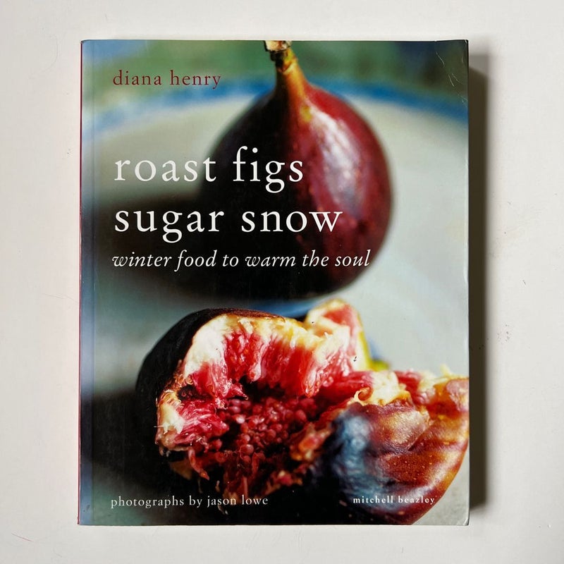 Roast Figs Sugar Snow