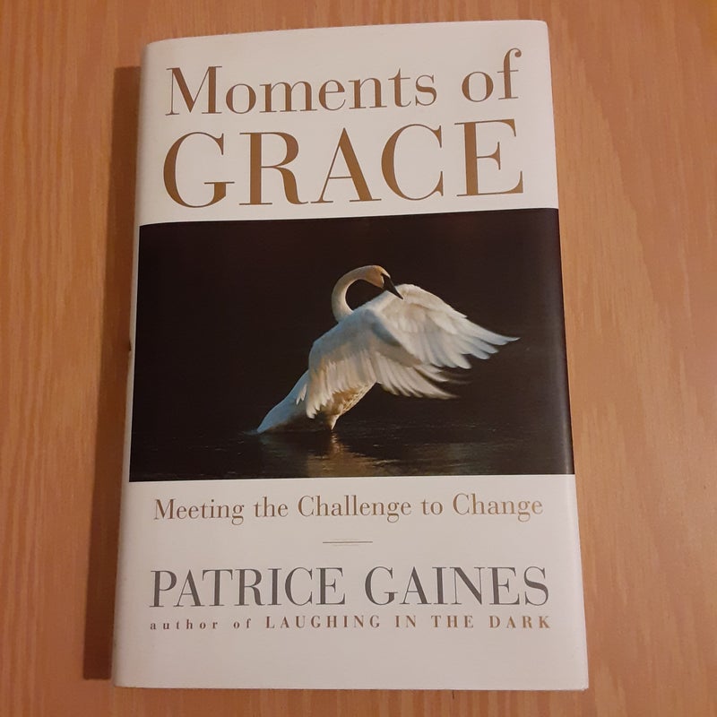 Moments of Grace