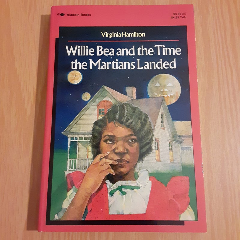 Willie Bea and the Time the Martians Landed